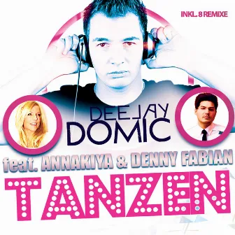 Tanzen (Mixes) by DJ Domic