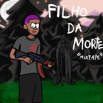 Filho da Morte! by ROM