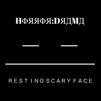 Horror Drama by Resting Scary Face