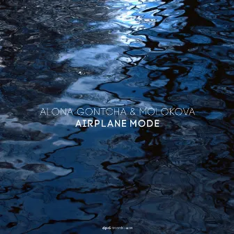 Airplane Mode by Alona Gontcha