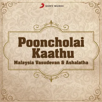 Pooncholai Kaathu by Ashalatha