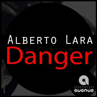 Danger by Alberto Lara