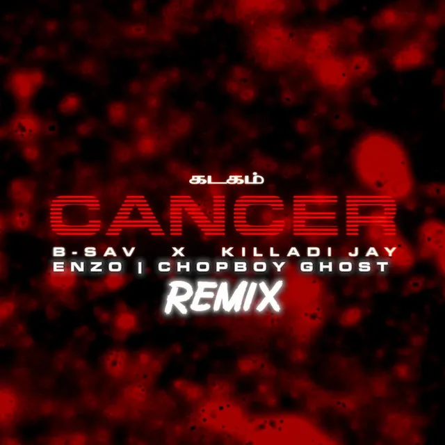 Cancer - Remix