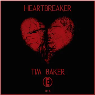 Heartbreaker by Tim Baker