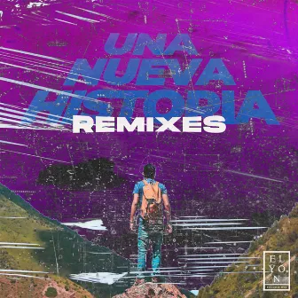 Una Nueva Historia (Remixes) by Freddy Fercho