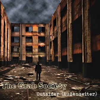 Outsider by The Grab Society