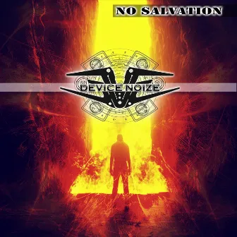 No Salvation by Device Noize