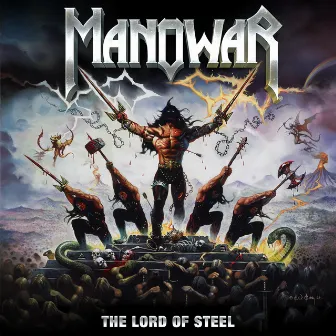 The Lord of Steel by Manowar