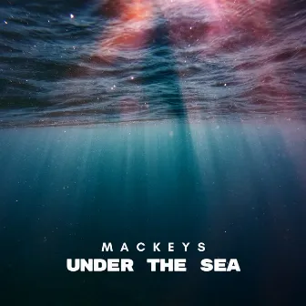 Under The Sea (Instrumental) by Mackeys