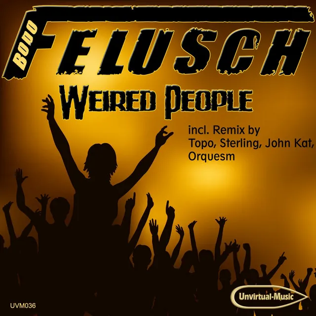 Weired People - Original Mix