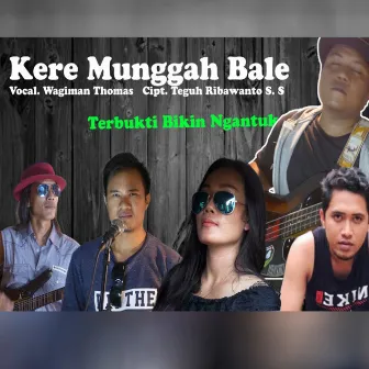 Kere Munggah Bale by Estapro Media