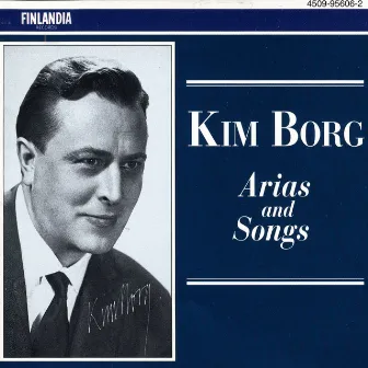 Arias and Songs by Kim Borg