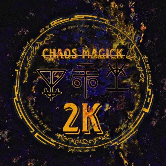 CHAOS MAGICK by Paydro2k