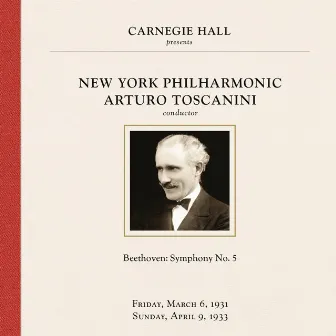 Beethoven: Symphony No. 5 in C Minor, Op. 67 (1931 & 1933 Recordings) by Arturo Toscanini