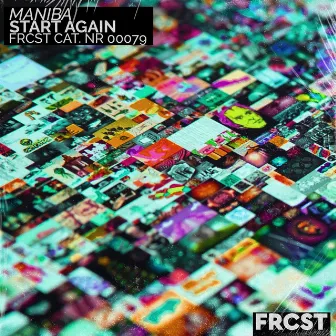 Start Again by MANIBA