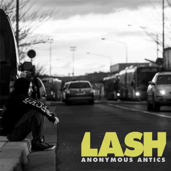 Anonymous Antics by Lash