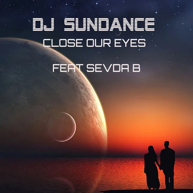 Close Our Eyes - Radio Edit