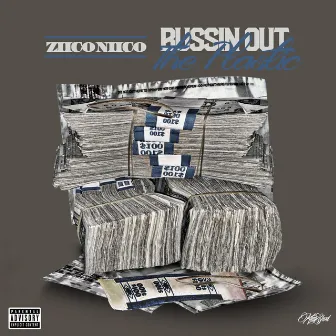 Bussin' Out the Plastic by Ziico Niico