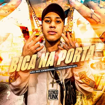 Bica Na Porta by MC Sá Original