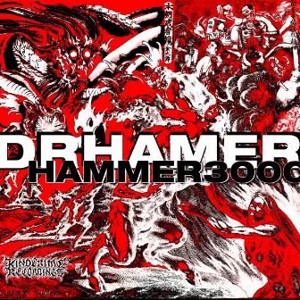 Hammer 3000 by Drhamer