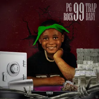 99 Trap Baby by PG Rock