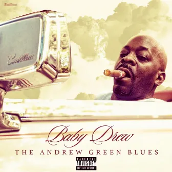 The Andrew Green Blues by Baby Drew