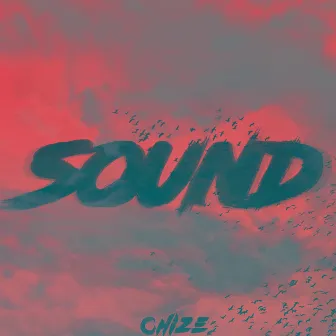 Sound by Chize