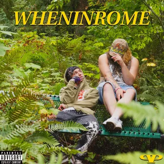 WHENINROME by Iggy Jones