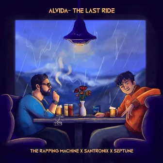 Alvida- The Last Ride by The Rapping Machine