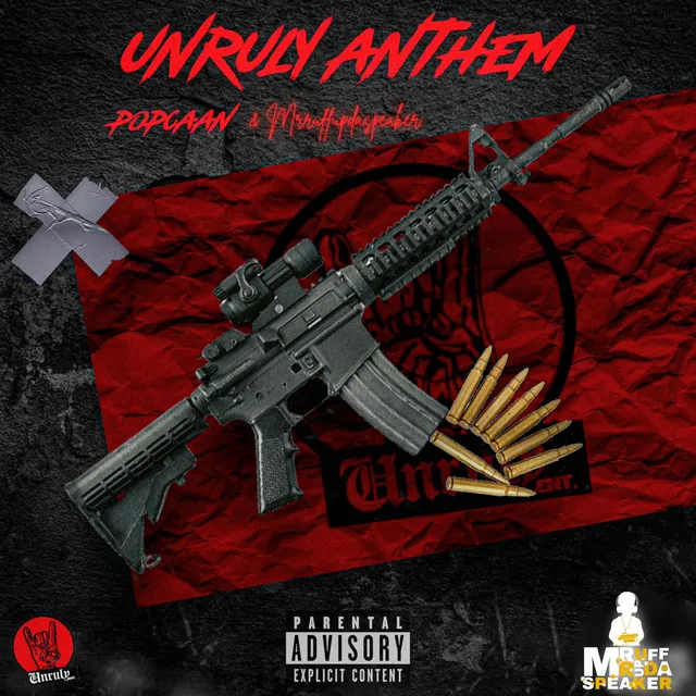 Unruly Anthem