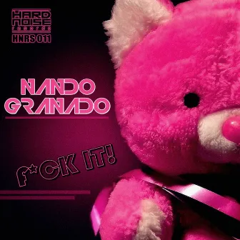 F*ck It by Nando Granado