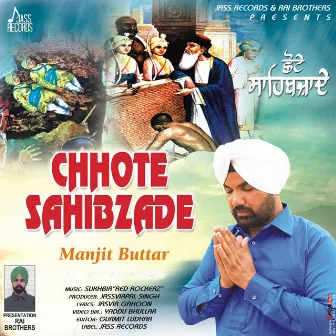 Chhote Sahibzade by Manjit Buttar