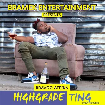 Highgrade Ting by Bravoo Afrika