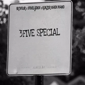 3Five Special by Sk3Four