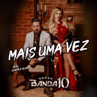 Mais uma Vez by Banda 10