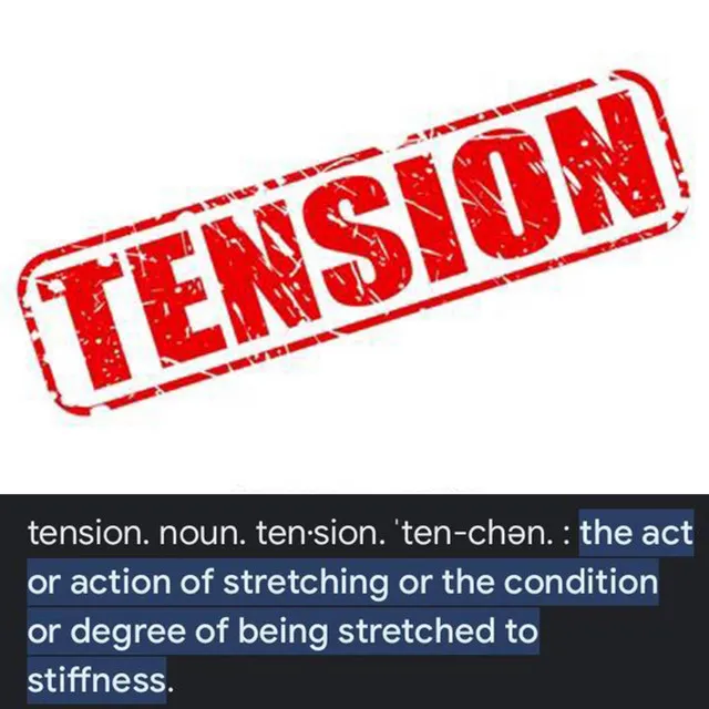 Tension