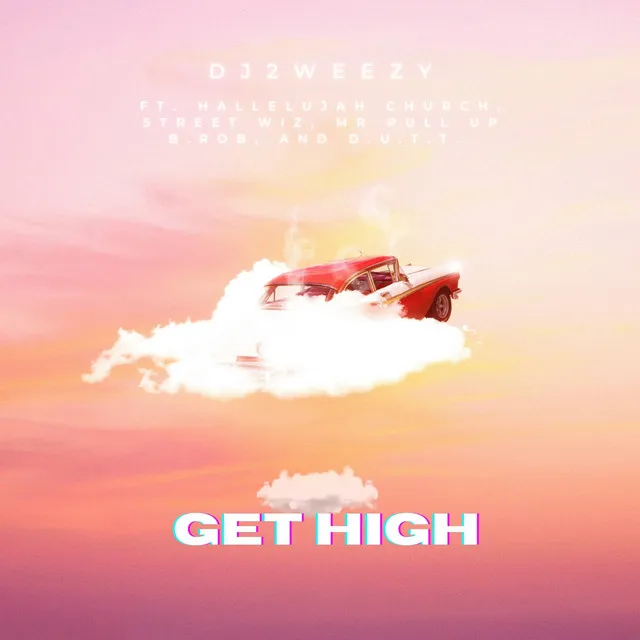 Get High