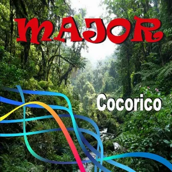 Cocorico by Major