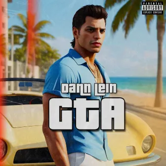 GTA by Dann Lein