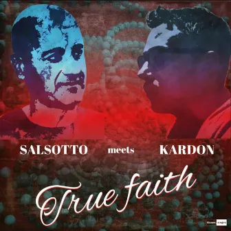 True Faith by Roberto Gallo Salsotto