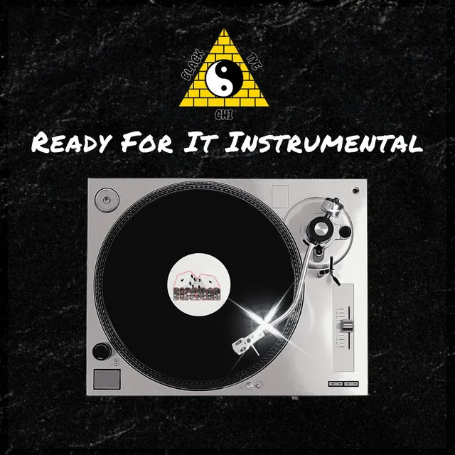 Ready For It - Insturmental