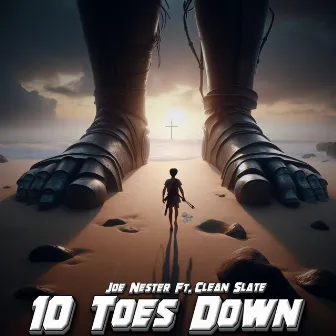 10 Toes Down by Joe Nester