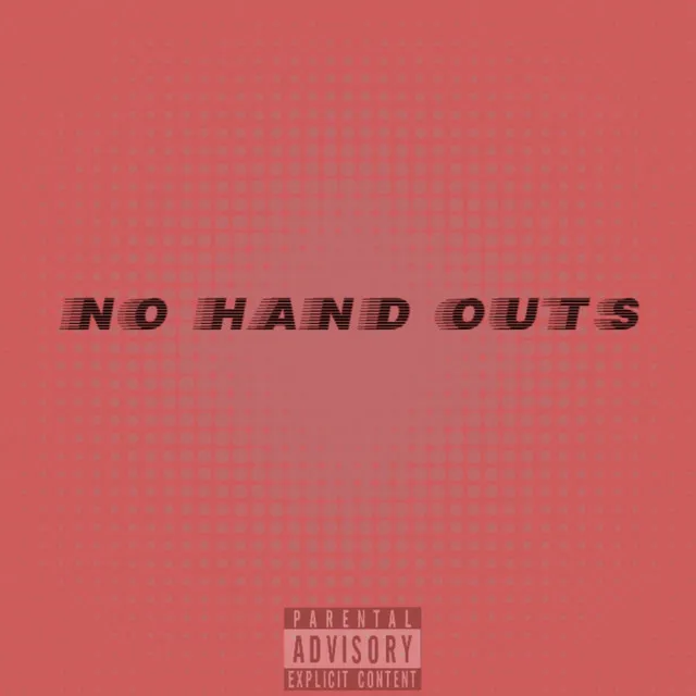 No Hand Outs