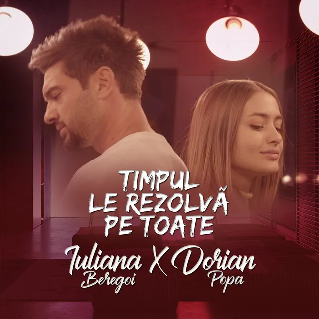 Timpul le rezolvă pe toate (feat. Dorian Popa)