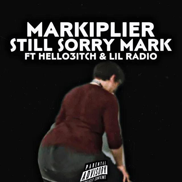 Still Sorry MarkaPP