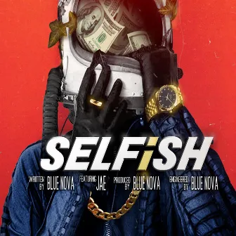 Selfish by Blue Nova