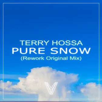 Pure Snow by Terry Hossa