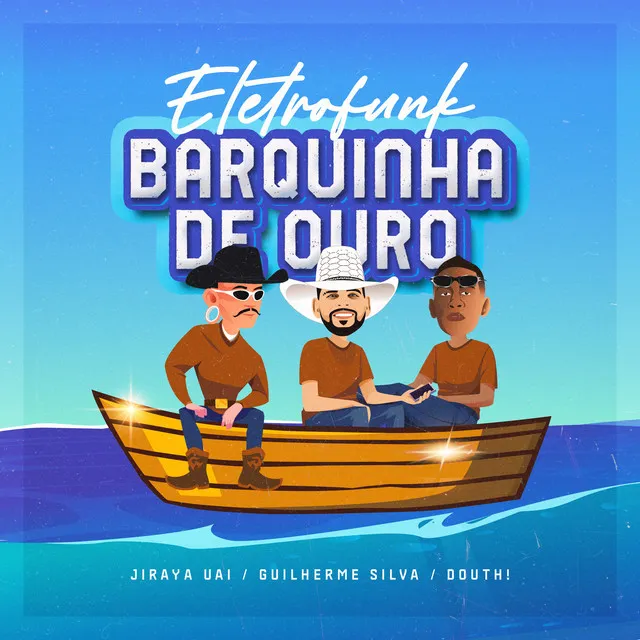 Eletrofunk Barquinha de Ouro