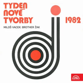 Týden nové tvorby 1982 - Miloš Vacek: Brother Žak by Film Symphony Orchestra