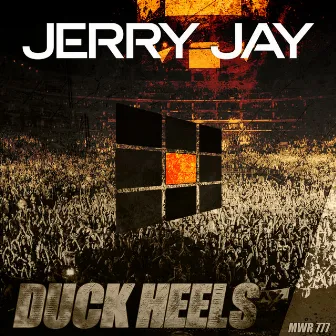 Duck Heels by Jerry Jay